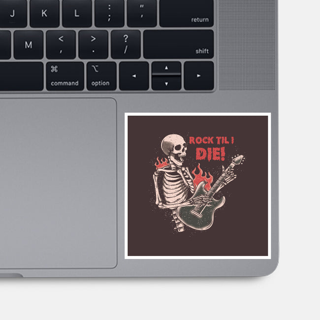 Rock Til I Die-none glossy sticker-turborat14