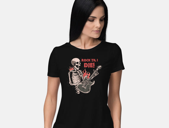 Rock Til I Die