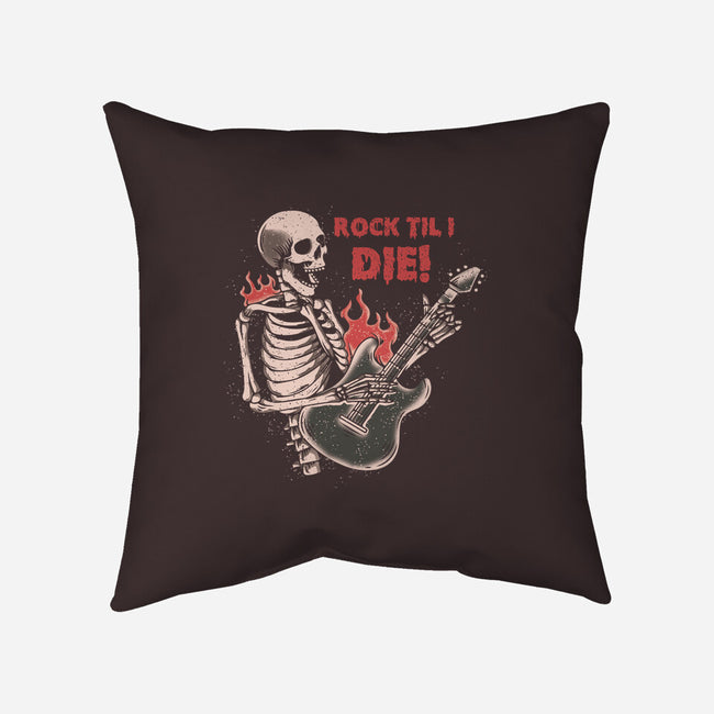 Rock Til I Die-none removable cover w insert throw pillow-turborat14
