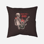 Rock Til I Die-none removable cover w insert throw pillow-turborat14