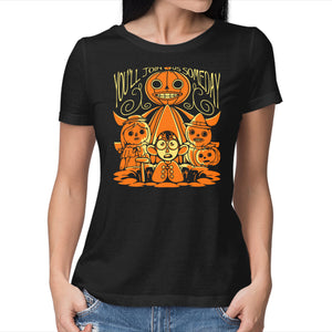 You'll Join Us Someday