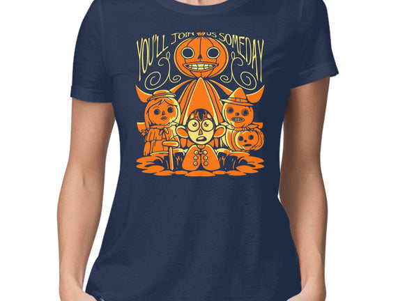 You'll Join Us Someday