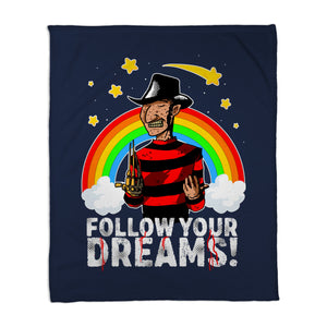 Follow All Your Dreams