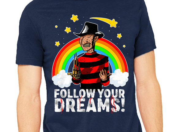 Follow All Your Dreams