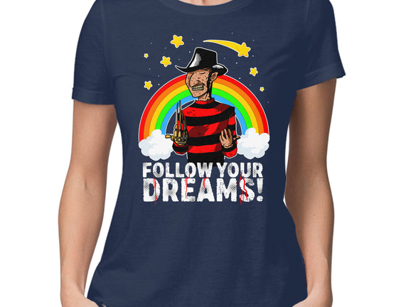 Follow All Your Dreams