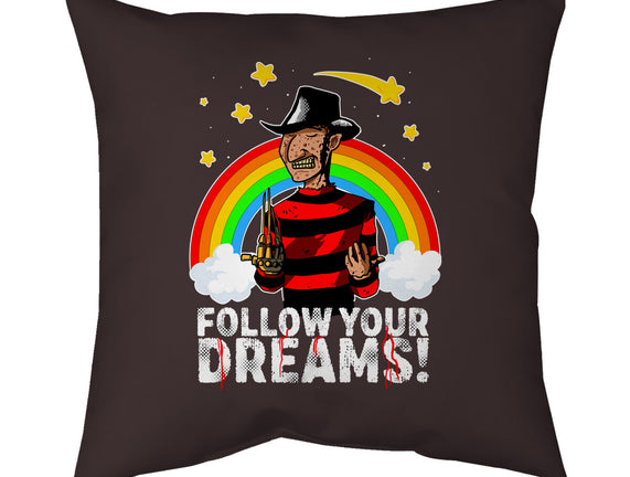 Follow All Your Dreams