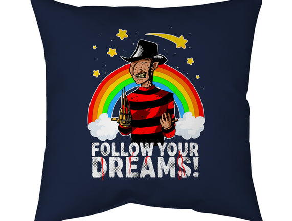 Follow All Your Dreams