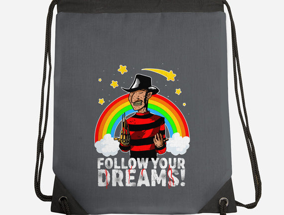 Follow All Your Dreams