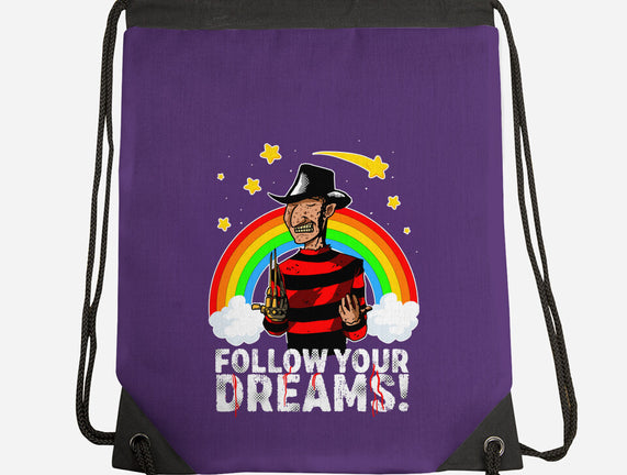 Follow All Your Dreams