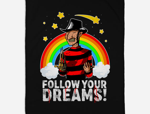 Follow All Your Dreams