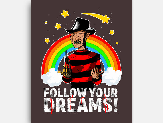 Follow All Your Dreams
