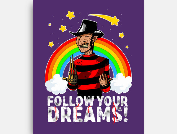 Follow All Your Dreams
