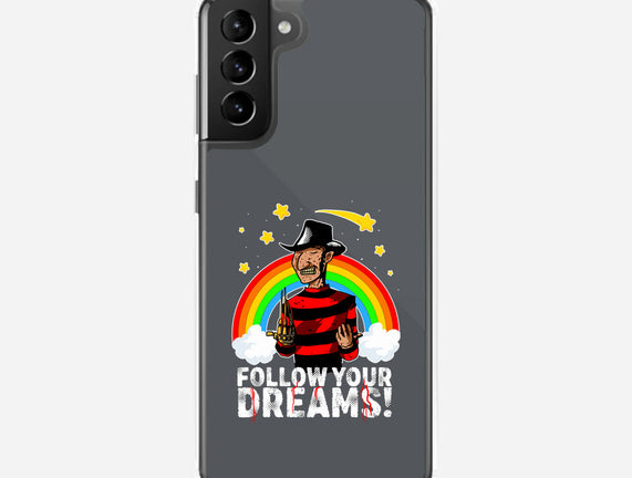 Follow All Your Dreams