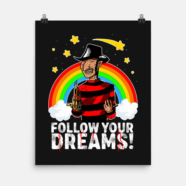 Follow All Your Dreams-none matte poster-Diego Oliver