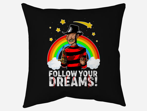 Follow All Your Dreams