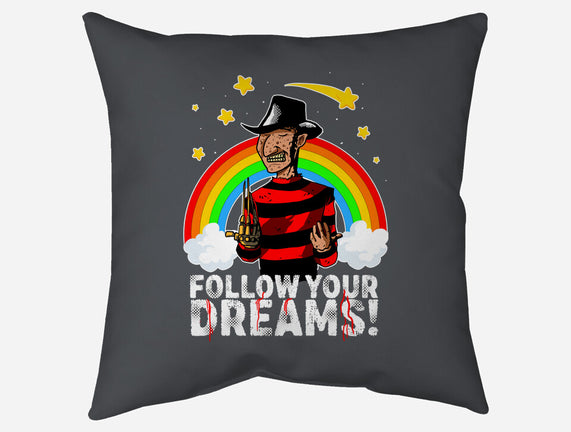 Follow All Your Dreams