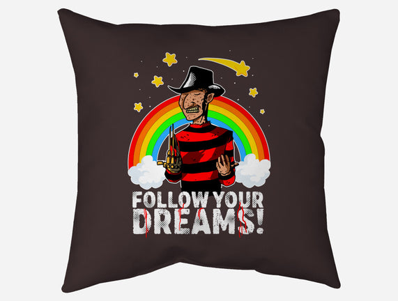 Follow All Your Dreams