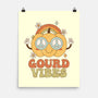 Gourd Vibes Only-none matte poster-paulagarcia