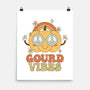 Gourd Vibes Only-none matte poster-paulagarcia