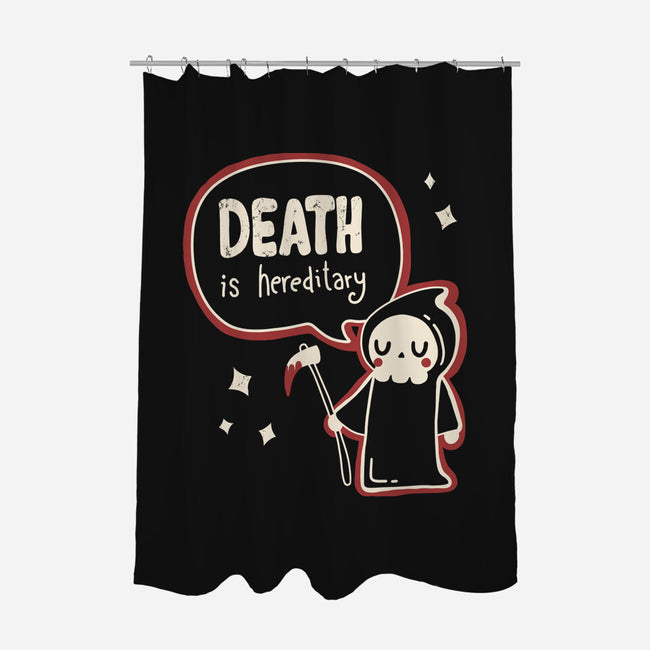 Death Is Hereditary-none polyester shower curtain-Mushita