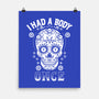 I Had A Body Once-none matte poster-Boggs Nicolas