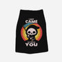 I Came To Fetch You-dog basic pet tank-turborat14