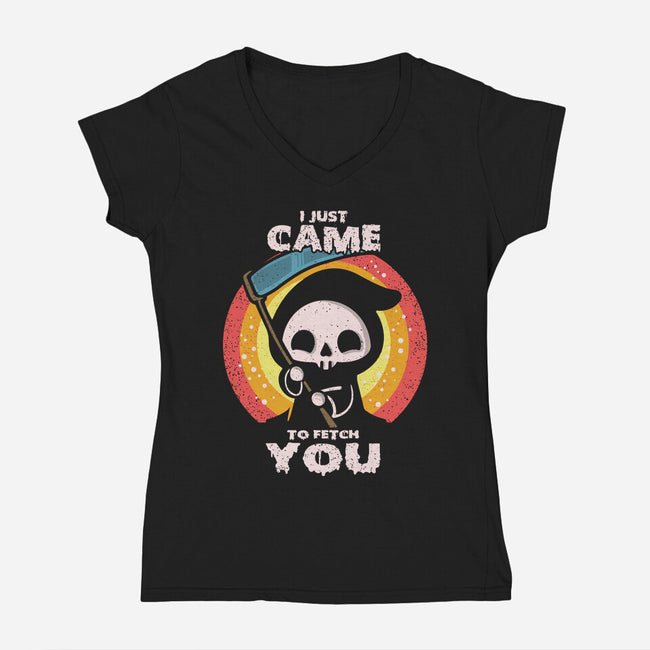 I Came To Fetch You-womens v-neck tee-turborat14