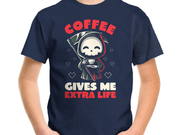 Coffee Gives Me Extra Life