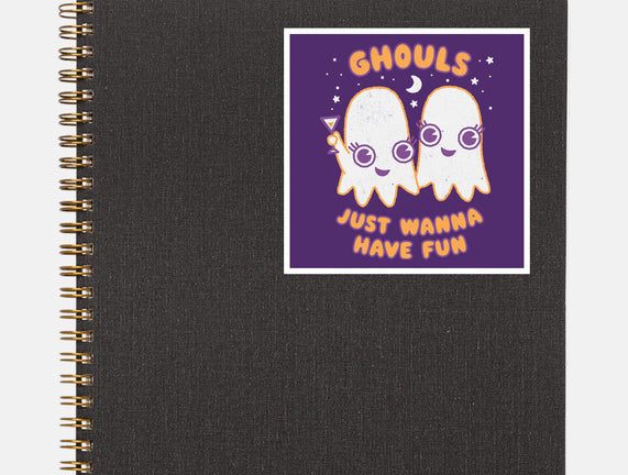 Ghouls Just Wanna Have Fun