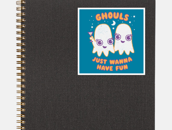 Ghouls Just Wanna Have Fun