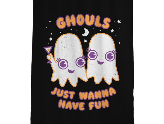 Ghouls Just Wanna Have Fun