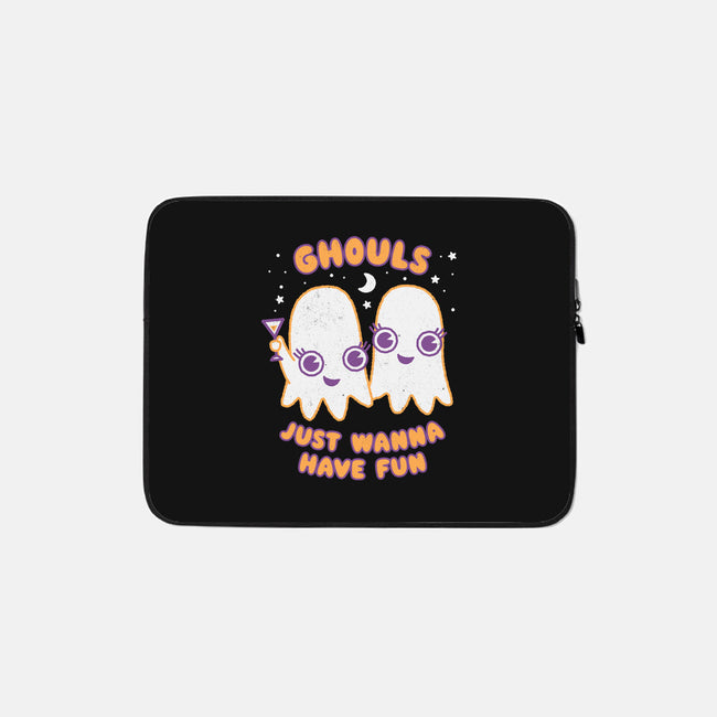 Ghouls Just Wanna Have Fun-none zippered laptop sleeve-Weird & Punderful