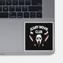 Scary Movie Club-none glossy sticker-Melonseta