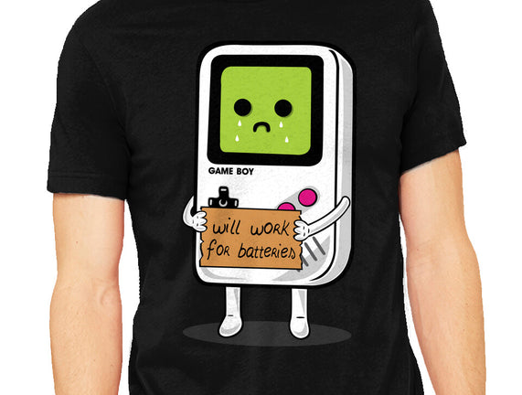 Will Work For Batteries