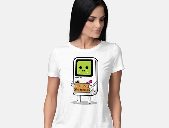 Will Work For Batteries