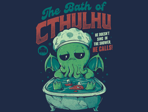 The Bath Of Cthulhu