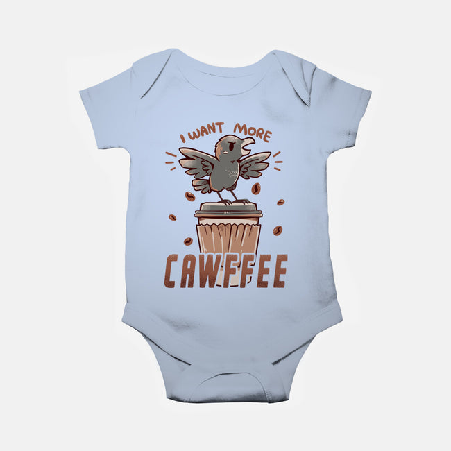 I Want More Cawfee-baby basic onesie-TechraNova