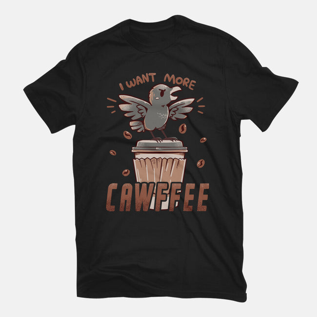 I Want More Cawfee-mens basic tee-TechraNova