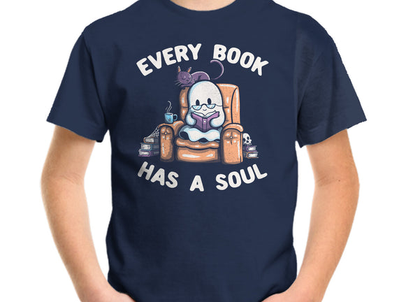Every Book Has A Soul