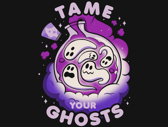 Tame Your Ghosts