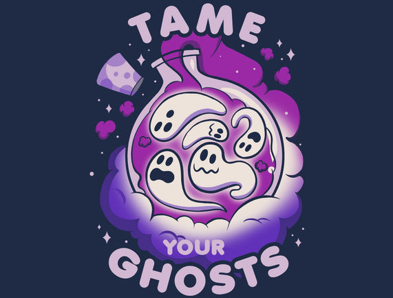 Tame Your Ghosts