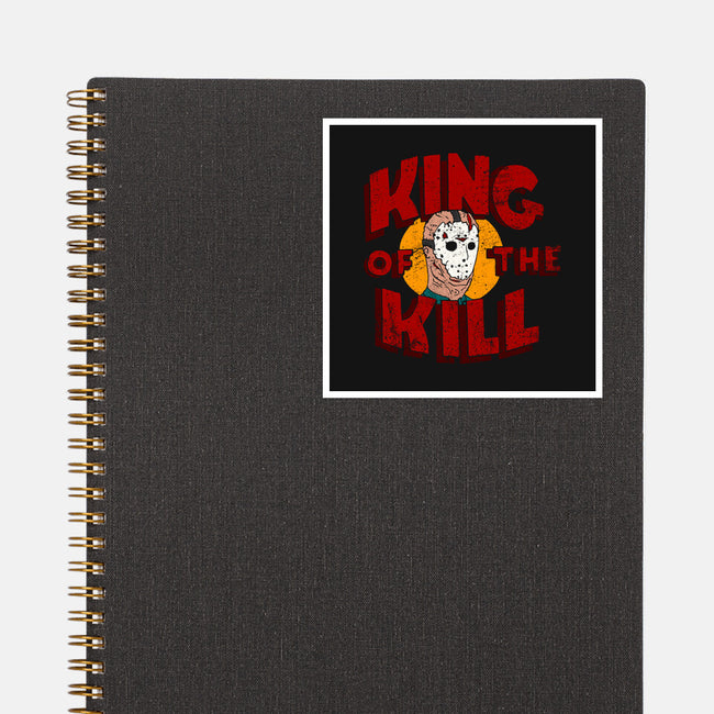 King Of The Kill-none glossy sticker-illproxy