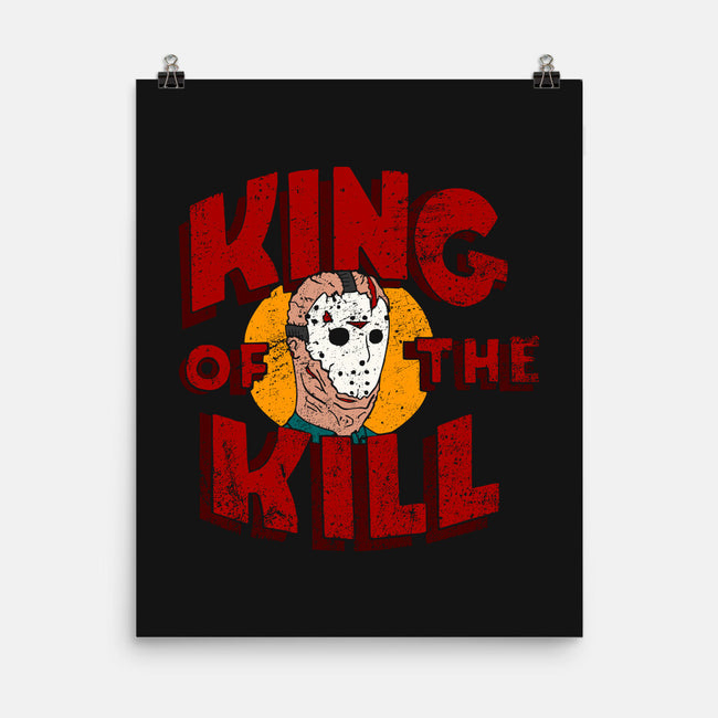 King Of The Kill-none matte poster-illproxy