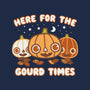 Here For The Gourd Times-none stretched canvas-Weird & Punderful