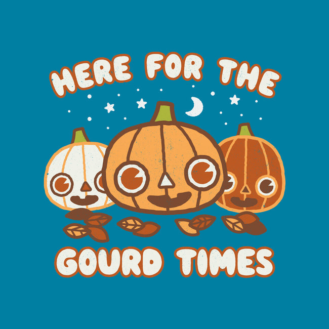 Here For The Gourd Times-none glossy sticker-Weird & Punderful
