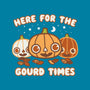 Here For The Gourd Times-none acrylic tumbler drinkware-Weird & Punderful