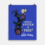Which VVitch Is This?-none matte poster-Nemons