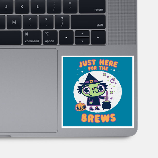 Here For The Brews-none glossy sticker-Weird & Punderful