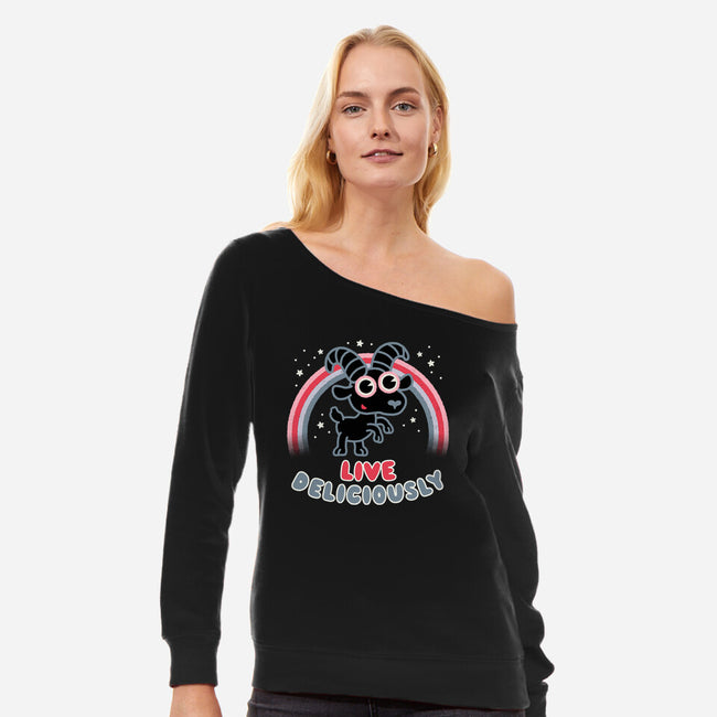 Live Deliciously Cute-womens off shoulder sweatshirt-Weird & Punderful