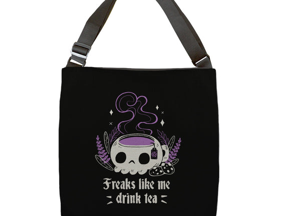 Freaks Drink Tea
